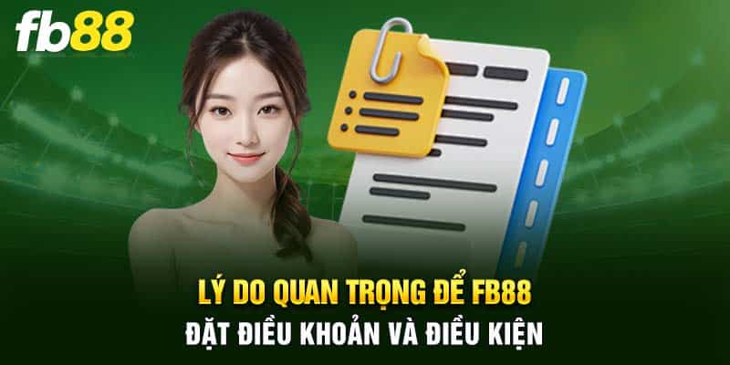 Điều kiện sử dụng tài khoản FB88